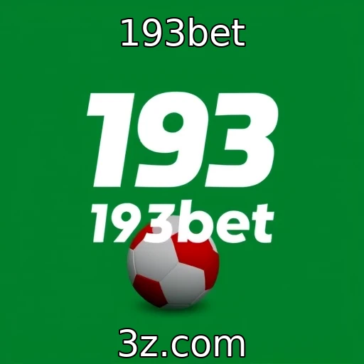 193bet Os Bastidores das Apostas: Análise de Partidas no 193bet